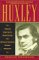 Huxley : From Devil's Disciple to Evolution's High Priest cover