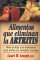 Alimentos Que Eliminan La Artritis / How to Eat Away Arthritis cover