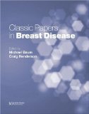 Classic Papers in Breast Disease [Click for larger image]