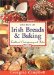 The Best Of Irish Breads & Baking : Traditional, Contemporary & Festive cover