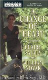 A Change of Heart : A Memoir [Click for larger image]
