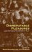 Disreputable Pleasures : Less Virtuous Victorians At Play cover
