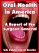 Oral Health in America : A Report of the Surgeon General cover