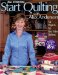 Start Quilting With Alex Anderson : Six Projects for the First Time Quilters cover