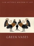Greek Vases in the San Antonio Museum of Art [Click for larger image]