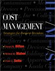 Cost Management : Strategies for Business Decisions [Click for larger image]