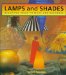 Lamps & Shades : Beautiful Ideas to Make & Decorate cover