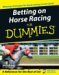 Betting On Horse Racing For Dummies cover
