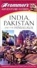 Frommer's Adventure Guide : India, Pakistan and the Himalaya [Click for larger image]