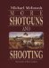 More Shotguns and Shooting cover