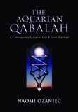The Aquarian Qabalah : A Contemporary Initiation into a Secret Tradition [Click for larger image]
