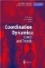 Coordination Dynamics : Issues and Trends cover