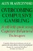 Overcoming Compulsive Gambling cover