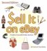 Sell It on Ebay : A Guide to Successful Online Auctions cover