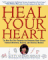  Heal Your Heart: The New Rice Diet Program for Reversing Heart Disease Through Nutrition, Exercise, and Spiritual Renewal