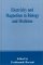  Electricity and Magnetism in Biology and Medicine