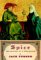 Spice : The History Of A Temptation cover