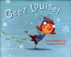 Geez Louise [Click for larger image]