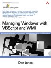 Managing Windows With Vbscript and Wmi [Click for larger image]