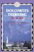 Trailblazer Dolomites Trekking : Alta Via 1 & Alta Via 2 cover