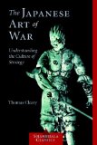 The Japanese Art Of War : Understanding The Culture Of Strategy [Click for larger image]