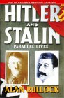 Hitler and Stalin : Parallel Lives [Click for larger image]