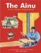 The Ainu : A Story of Japan's Original People cover