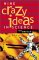 Nine Crazy Ideas in Science : A Few Might Even Be True cover