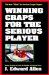 Winning Craps for the Serious Player cover