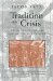 Tradition and Crisis : Jewish Society at the End of the Middle Ages cover