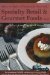 How to Open a Financially Successful Specialty Retail & Gourmet Foods Shop cover
