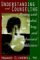 Understanding and Counseling : Persons With Alcohol, Drug, and Behavioral Addictions  Counseling for Recovery and Prevention Using Psychology and Religion cover