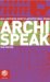  Archispeak: An Illustrated Guide to Architectural Design Terms