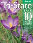 Tri State Top 10 Garden Guide [Click for larger image]