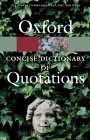 The Concise Oxford Dictionary of Quotations [Click for larger image]