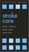 Stroke Care : A Practical Guide cover