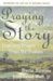 Praying The Story : Learning Prayers From The Psalms cover