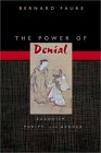 The Power of Denial : Buddhism, Purity, & Gender [Click for larger image]