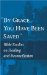 By Grace You Have Been Saved : Bible Studies on Healing And Reconciliation cover