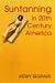 Suntanning in 20th Century America cover