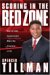 Scoring in the Red Zone : How to Lead Successfully When the Pressure Is on cover