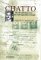  Chatto: The Life And Times Of An Anti-imperialist In Europe