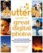 The Shutterfly Guide To Great Digital Photos cover