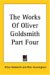 The Works of Oliver Goldsmith : Poetical Works, Dramar, the Vicar of Wakefield cover