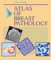 Atlas of Breast Pathology cover