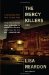 The Mercy Killers : A Novel cover