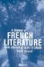 A History of French Literature : From Chanson De Geste to Cinema cover