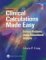  Clinical Calculations Made Easy: Solving Problems Using Dimensional Analysis