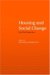 Housing and Social Change : East-West Perspectives cover