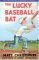 The Lucky Baseball Bat cover